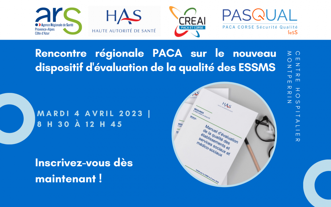 Rencontre PACA dédiée au nouveau dispositif d’évaluation des ESSMS